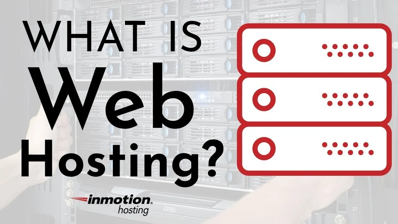 What is Web Hosting? - InMotion Hosting