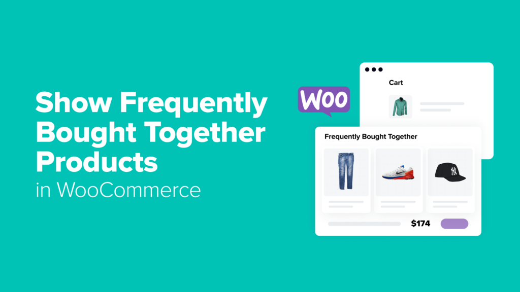 How to Show Frequently Bought Together Products in WooCommerce