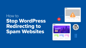 How to Stop WordPress Redirecting to Spam Websites (Quick Fix)